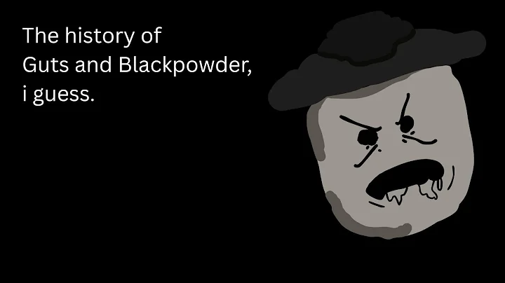 the history of guts and blackpowder, i guess.