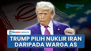 Trump Lebih Pilih Hentikan Nuklir Iran Daripada Kondisi Warga AS yang Bukan Prioritas