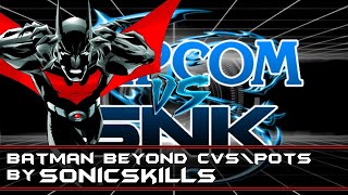 Batman beyond CVS\POTS by SonicSkills