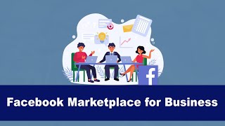 How to grow your business using Facebook Marketplace