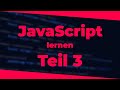 JavaScript lernen - Rechnen | Teil 3 | 2023