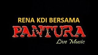 APIKNYA RENA KDI BERSAMA PANTURA