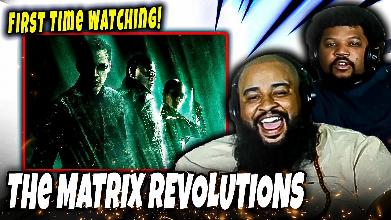 First Time Watching: The Matrix Revolutions - YouTube