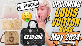 UPCOMING LOUIS VUITTON Bags (w/PRICEs) Launching May 2024 BY THE POOL 2024 RAFFIA + MENS PREFALL2024