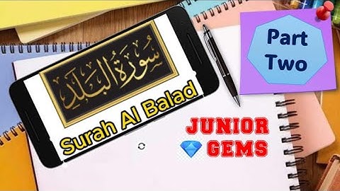 Junior Gems |Surah Al Balad |part-2|Tafseer English Quran|سورة البلد