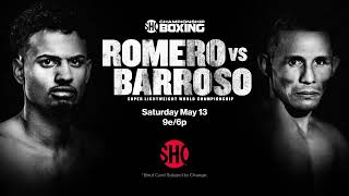 Rolando Romero vs Ismael Barroso PREVIEW: May 13, 2023 | PBC on SHOWTIME