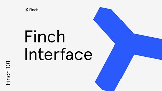 Finch 101: Finch Interface