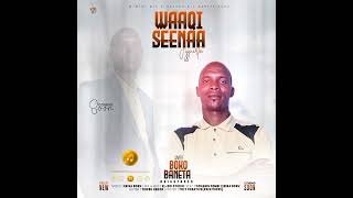 WAAQI SEENAA JIJJIIRA. || SINGER BOKO BANETA. || NEW GOSPEL TRACK SONG 