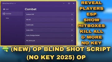 👁️ (NEW) OP Blind Shot Script | Reveal Players, Kill All, Godmode, ESP & More! (Free & No Key)