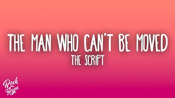The Script - The Man Who Can