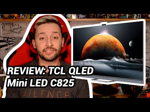 REVIEW: Smart TV TCL QLED Mini LED C825