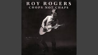 Video thumbnail of "Roy Rogers - Shake Your Moneymaker"