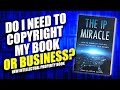 Do I Need to Copyright My Book? Celebrity Ghostwriter &amp; Writing Coach Joshua Lisec Answers Question