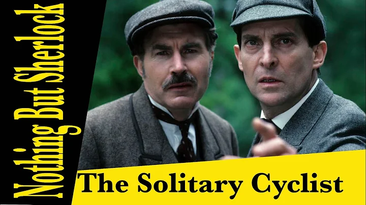 The Adventures of Sherlock Holmes - The Solitary Cyclist Review - S01E04 - Jeremy Brett