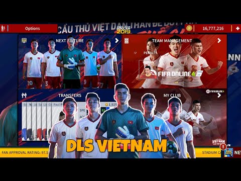 CTM | Hướng dẫn tải Dream League Soccer 2019 mod VIỆT NAM FIFA ONLINE 4 cực đẹp