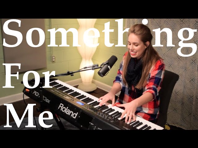 Allie Farris - Something For Me