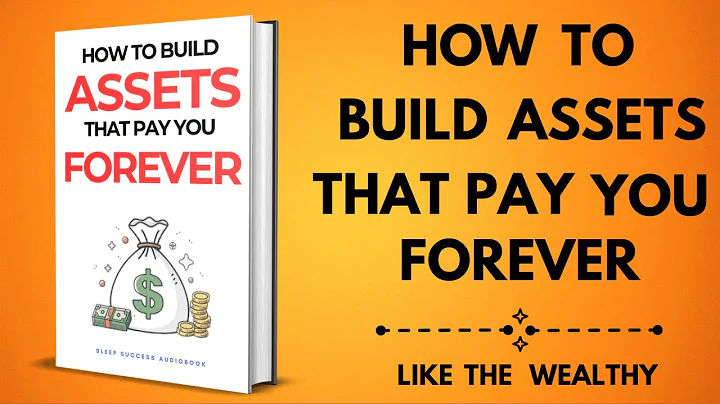 How To Build Assets That Pay You FOREVER | Sleep Success Audiobook