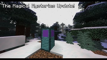 Update #2 | The Magical Mysteries Update | A New Dimension Datapack #4