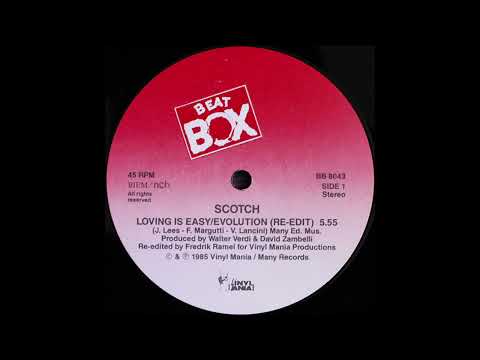Scotch – Loving Is Easy / Evolution (Re-edit)