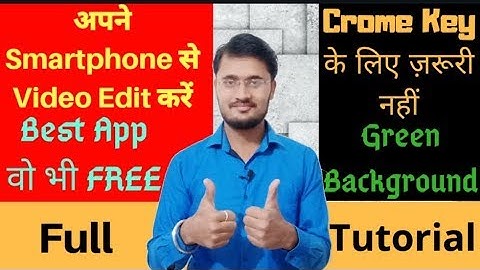 Android video editing Application : Cyberlink Power Director | Full Tutorial [In Hindi]