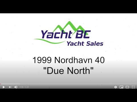 Nordhavn 40 'Due North' ***SOLD***