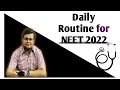 Daily Routine For NEET 2022 | How to Start Study For NEET 2022 | How to Crack NEET 2022 |