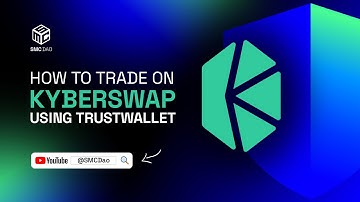 How To Trade On Kyberswap Using Trustwallet