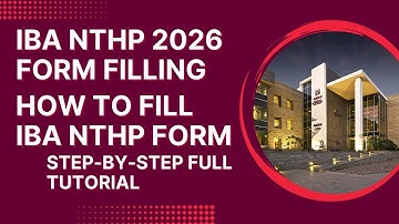 IBA NTHP 2026 Form Filling Step-by-Step | How to Fill IBA NTHP 2026 Application Form | Full Tutorial