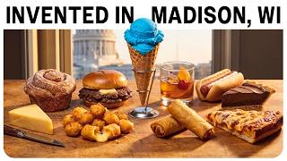 10 Foods Invented in Madison