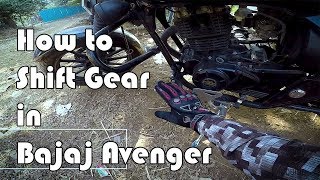 How to Shift Gear in Bajaj Avenger