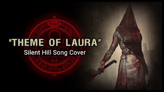 "Theme of Laura" - Silent Hill 2 OST (Cover)