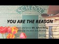 Tribute Song for Teachers|YOU ARE THE REASON with lyrics