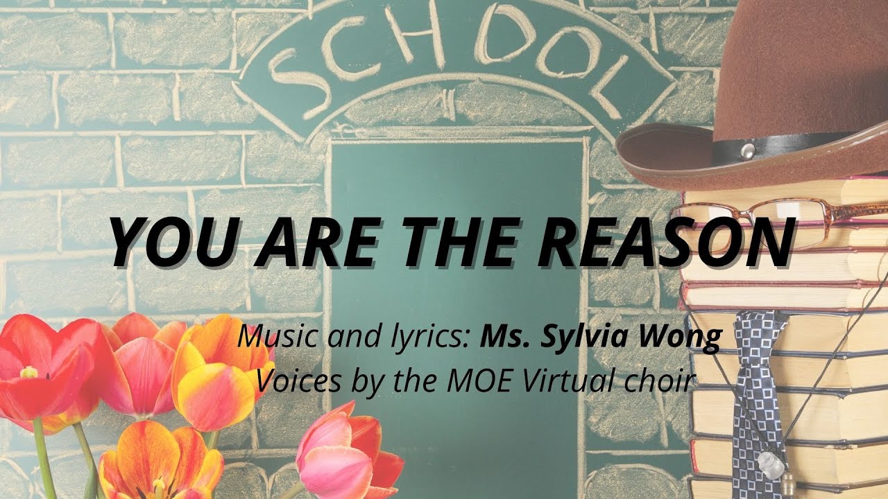 Tribute Song for TeachersYOU ARE THE REASON with lyrics