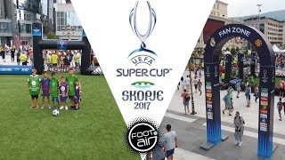 Skopje - UEFA SuperCup 2017