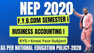 FYBCom Sem 1| Business Accounting 1| Know Your Subject |NEP 2020 |SPPU Pattern 2024 #kkca #kk_sir