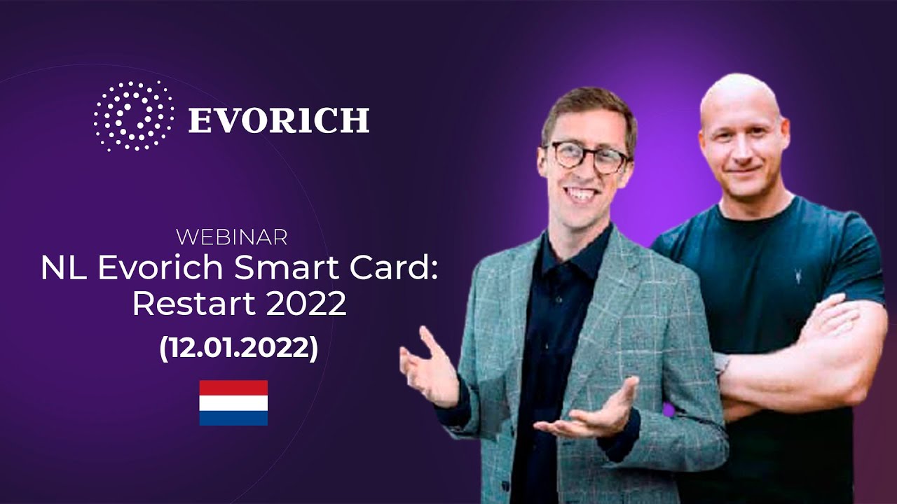 2022 start. Restart 2022. Evorich.