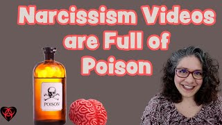 Are You Being Mentally Poisoned by Narcissism Videos?