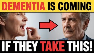 Seniors, Beware! 9 Popular Medications That Trigger Rapid Dementia