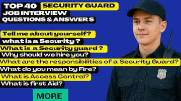 Security Guard Job Interview Questions & Answers | Security Guard Job Interview | EduOzy