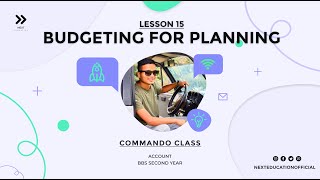 Budgeting for Planning [Commando - Day 01]: Account - BBS 2ND YEAR