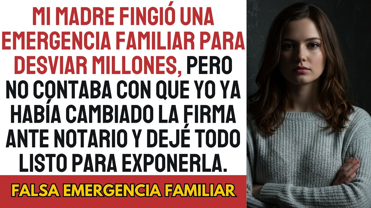 Mi madre usó una falsa emergencia familiar para robar millones—pero ya había cambiado la firma...