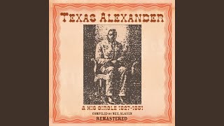 Vignette de la vidéo "Texas Alexander - Rolling and Stumbling Blues (Remastered)"