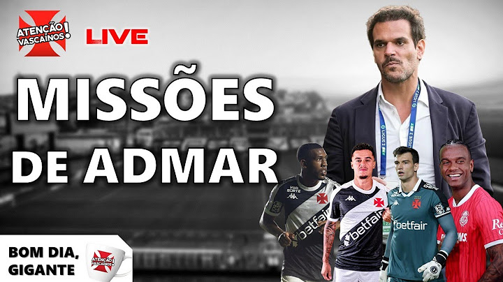 APRESENTAÇÃO! VASCO JÁ TEM NOVO HOMEM FORTE NO FUTEBOL. ADMAR LOPES DARÁ ENTREVISTA E TERÁ TRABALHO