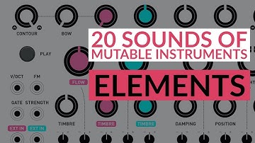 MUTABLE Instruments ELEMENTS in VCV RACK - 20 SOUNDS