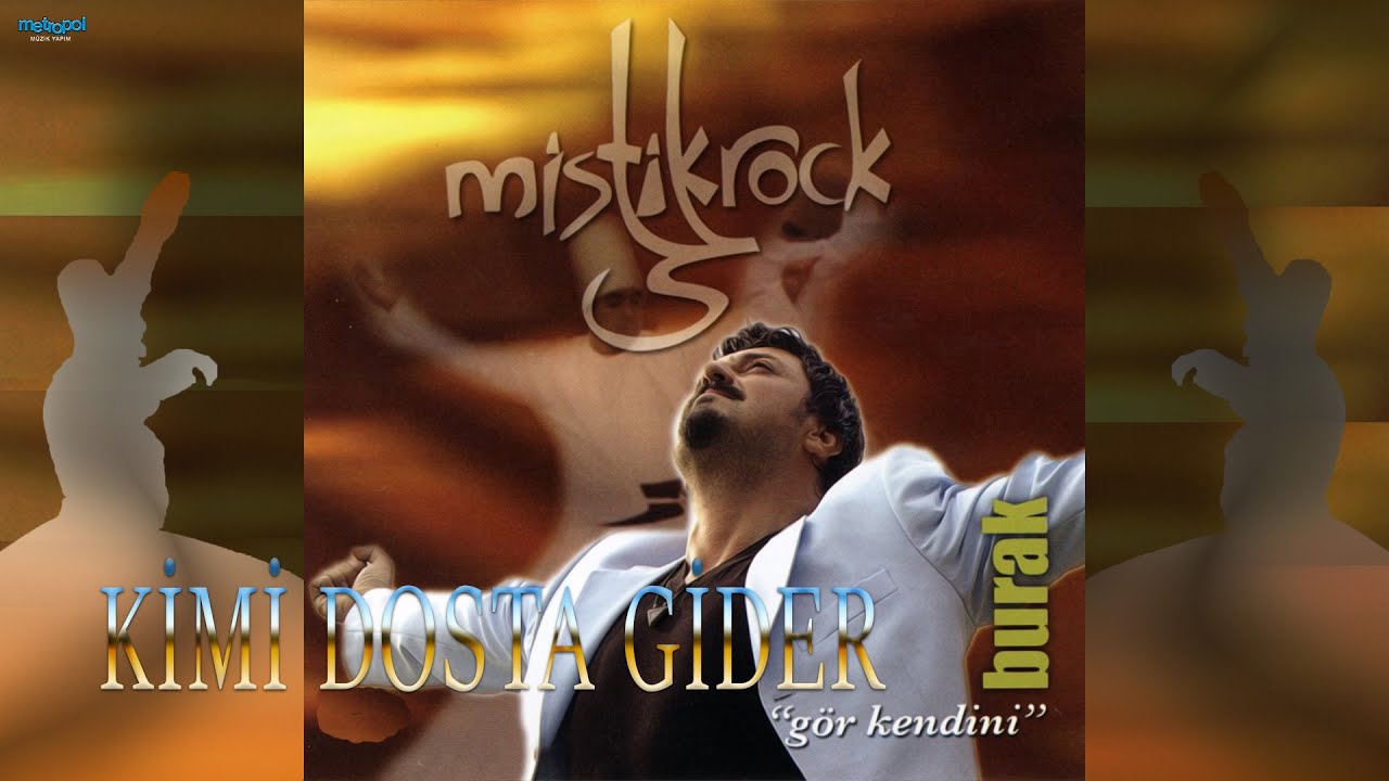 Kimi Dosta Gider Burak Ah skal Anadolu Rock Rock lahi YouTube