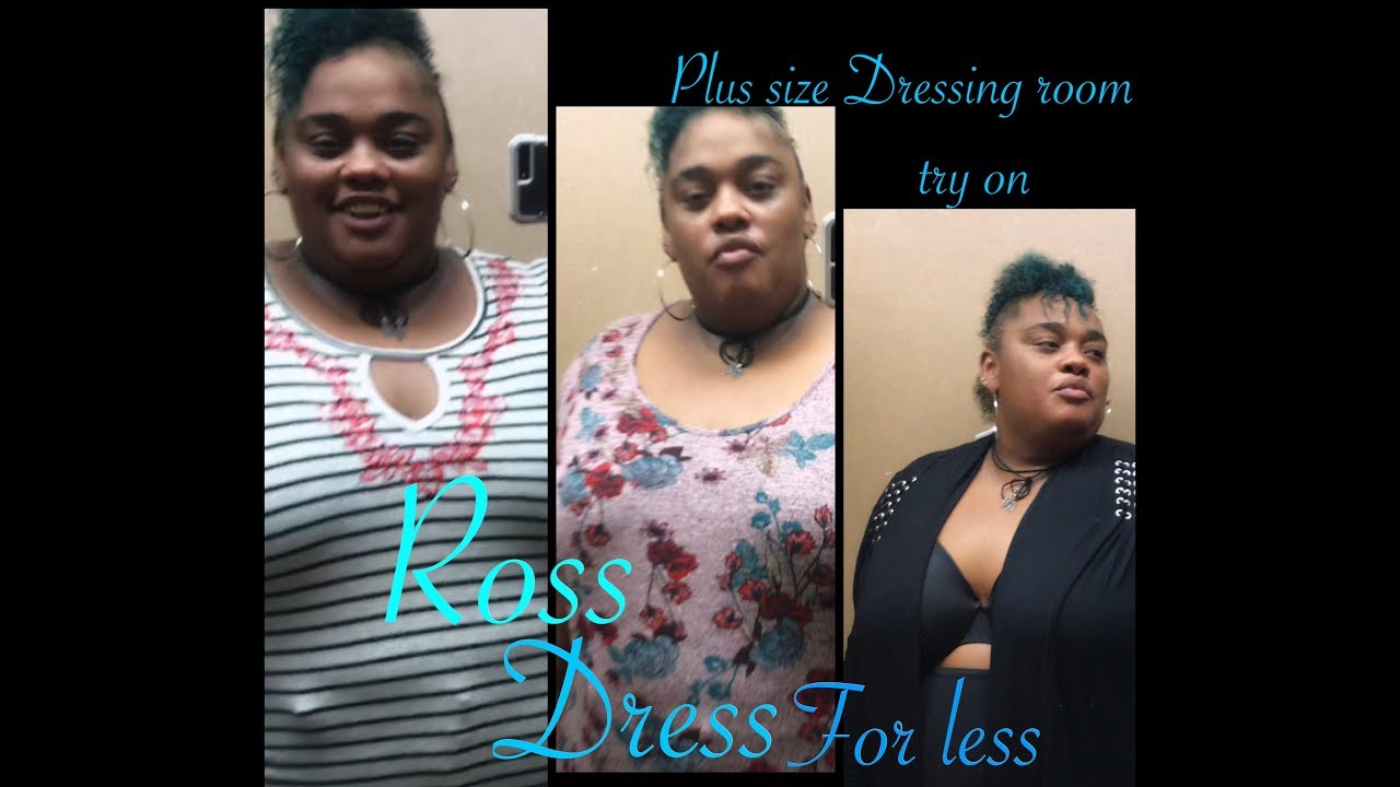 PLUS SIZE DRESSING ROOM TRY ON // ROSS DRESS FOR LESS YouTube
