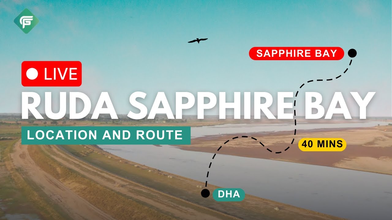 RUDA Sapphire Bay Location Guide | Latest Flood & Development Update