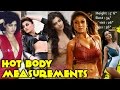 Actress Hot Body Measurements | Which One Is For You? | Tamanna Bhatia, Kajal Agarwal | South Indian