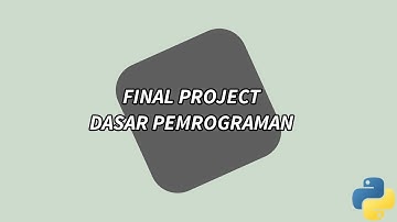 FINAL PROJECT DASAR PEMROGRAMAN | KELOMPOK 2 | 11.1A.28 | UBSI KOTA SUKABUMI
