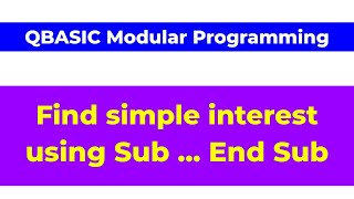 Simple interest using Sub ... End Sub